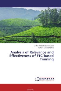 Analysis of Relevance and Effectiveness of FTC-based Training