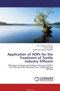 Application of AOPs for the Treatment of Textile Industry Effluent