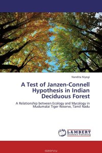 A Test of Janzen-Connell Hypothesis in Indian Deciduous Forest