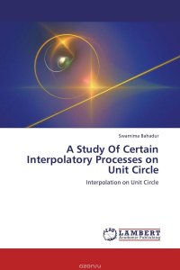 A Study Of Certain Interpolatory Processes on Unit Circle