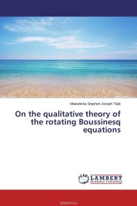 On the qualitative theory of the rotating Boussinesq equations