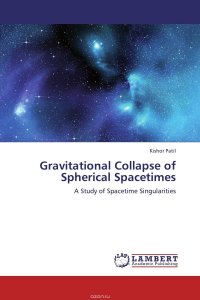 Gravitational Collapse of Spherical Spacetimes