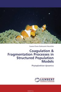 Coagulation & Fragmentation Processes in Structured Population Models