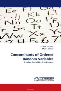 Concomitants of Ordered Random Variables