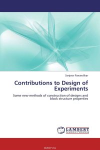 Contributions to Design of Experiments