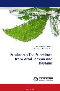 Masloon a Tea Substitute from Azad Jammu and Kashmir