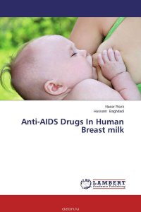 Anti-AIDS Drugs In Human Breast milk