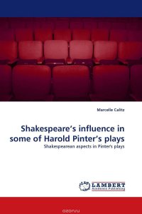 Shakespeare’s influence in some of Harold Pinter’s plays