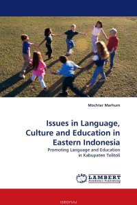 Issues in Language, Culture and Education in Eastern Indonesia