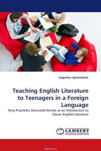 Teaching English Literature to Teenagers in a Foreign Language