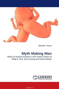 Myth Making Man