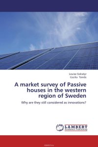 A market survey of Passive houses in the western region of Sweden