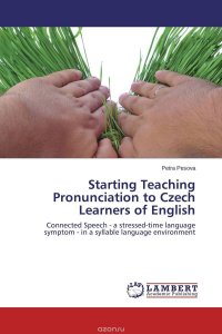 Starting Teaching Pronunciation to Czech Learners of English