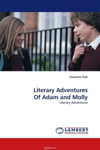 Literary Adventures Of Adam and Molly