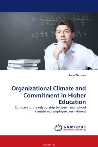 Organizational Climate and Commitment in Higher Education