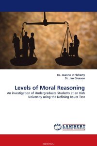 Dr. Joanne O Flaherty and Dr. Jim Gleeson - «Levels of Moral Reasoning»