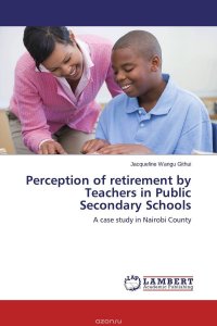 Perception of retirement by Teachers in Public Secondary Schools