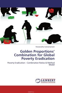 Golden Proportions’ Combination for Global Poverty Eradication