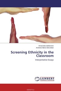 Screening Ethnicity in the Classroom