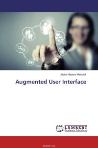 Augmented User Interface