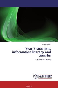 Year 7 students, information literacy and transfer