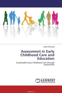 Assessment in Early Childhood Care and Education