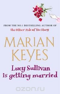 Lucy Sullivan Is Getting Married (tv Tie-in)