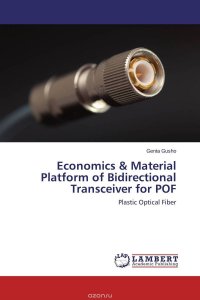 Economics & Material Platform of Bidirectional Transceiver for POF