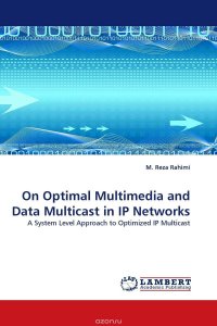 On Optimal Multimedia and Data Multicast in IP Networks