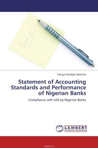 Statement of Accounting Standards and Performance of Nigerian Banks