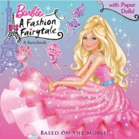 Barbie: Fashion Fairytale (Barbie)