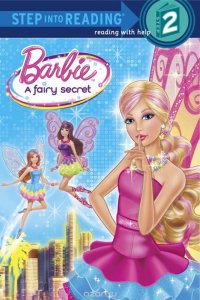 Barbie: A Fairy Secret (Barbie)