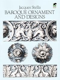 Jacques Stella - «Baroque Ornament and Designs»