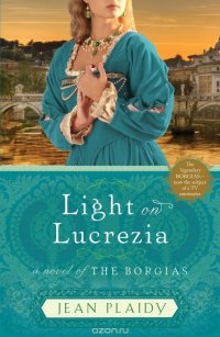 Light on Lucrezia