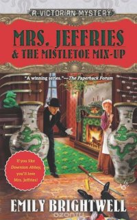 Mrs. Jeffries & the Mistletoe Mix-Up