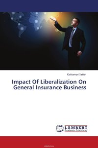 Impact Of Liberalization On General Insurance Business