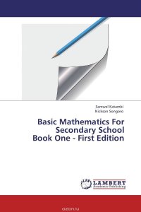 Basic Mathematics For Secondary School Book One - First Edition