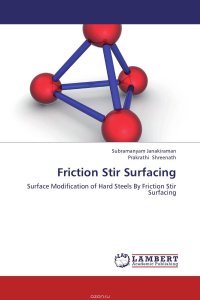 Friction Stir Surfacing