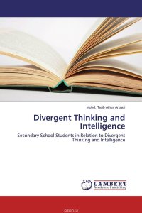 Divergent Thinking and Intelligence