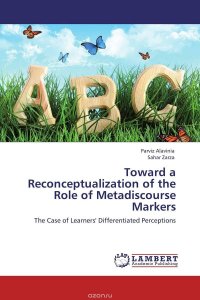 Toward a Reconceptualization of the Role of Metadiscourse Markers