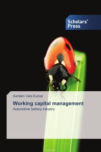 Gentam Vara Kumar - «Working capital management»