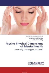 Psycho Physical Dimensions of Mental Health