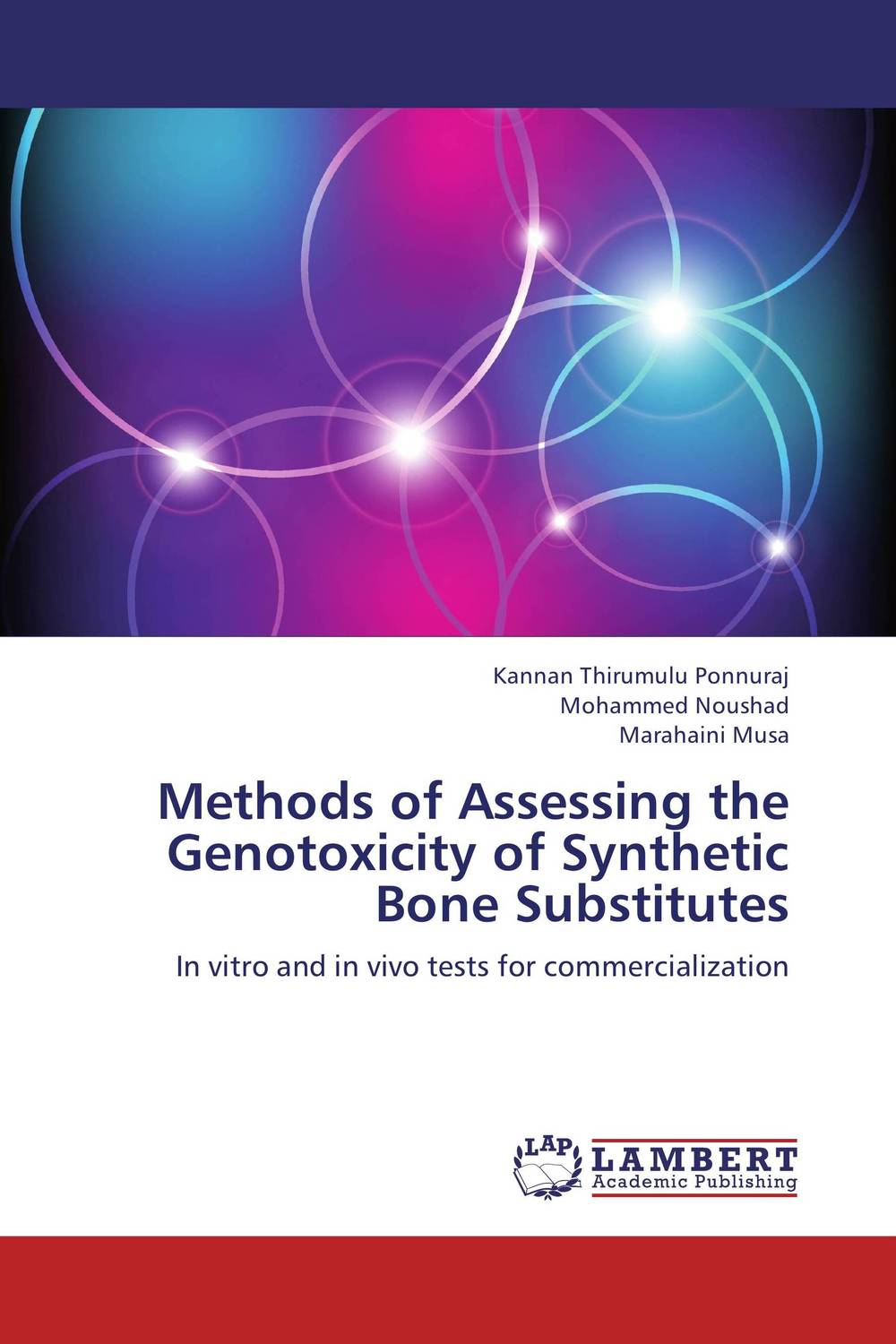 Methods of Assessing the Genotoxicity of Synthetic Bone Substitutes