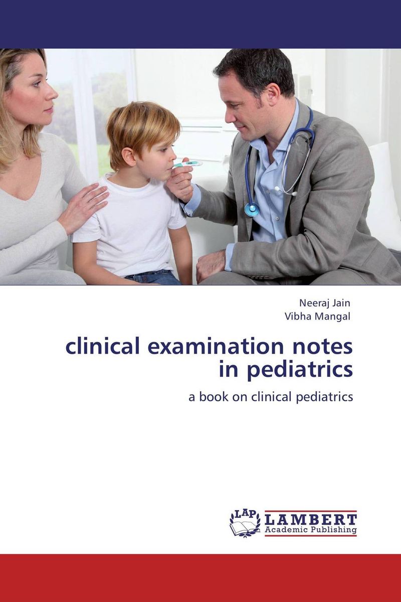 clinical examination notes in pediatrics