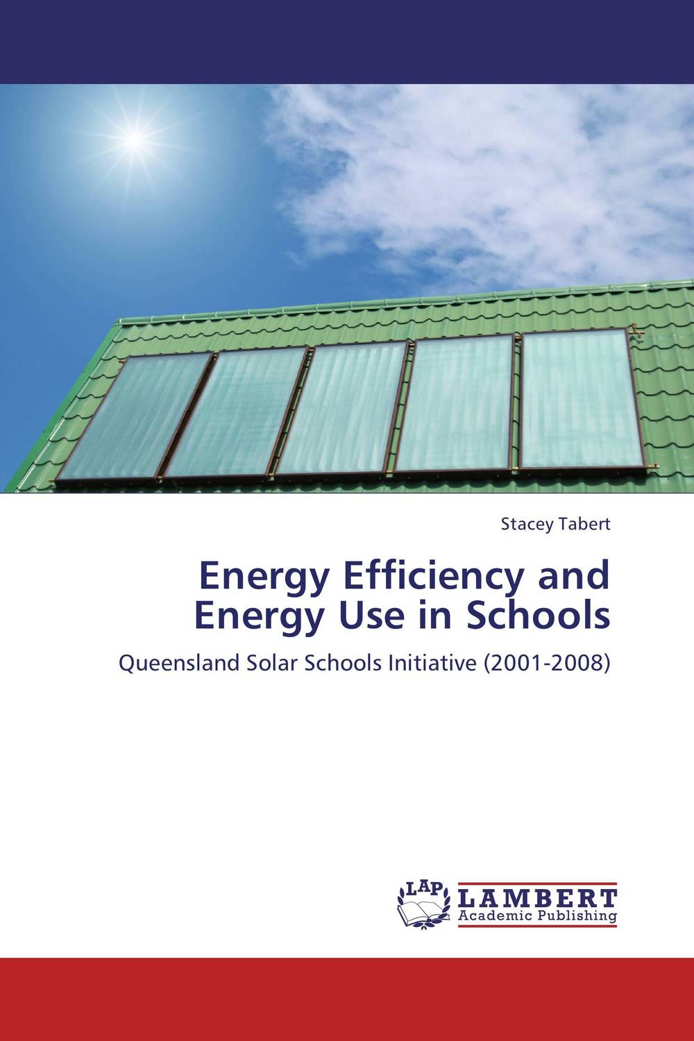 Energy Efficiency and Energy Use in Schools