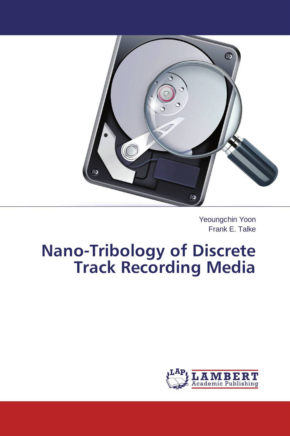 Yeoungchin Yoon and Frank E. Talke - «Nano-Tribology of Discrete Track Recording Media»