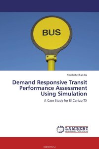 Demand Responsive Transit Performance Assessment Using Simulation