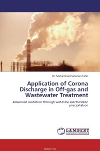 Application of Corona Discharge in Off-gas and Wastewater Treatment