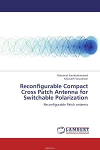 Reconfigurable Compact Cross Patch Antenna for Switchable Polarization