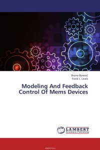 Modeling And Feedback Control Of Mems Devices